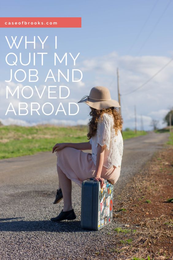 why-I-quit-my-job-and-moved-abroad